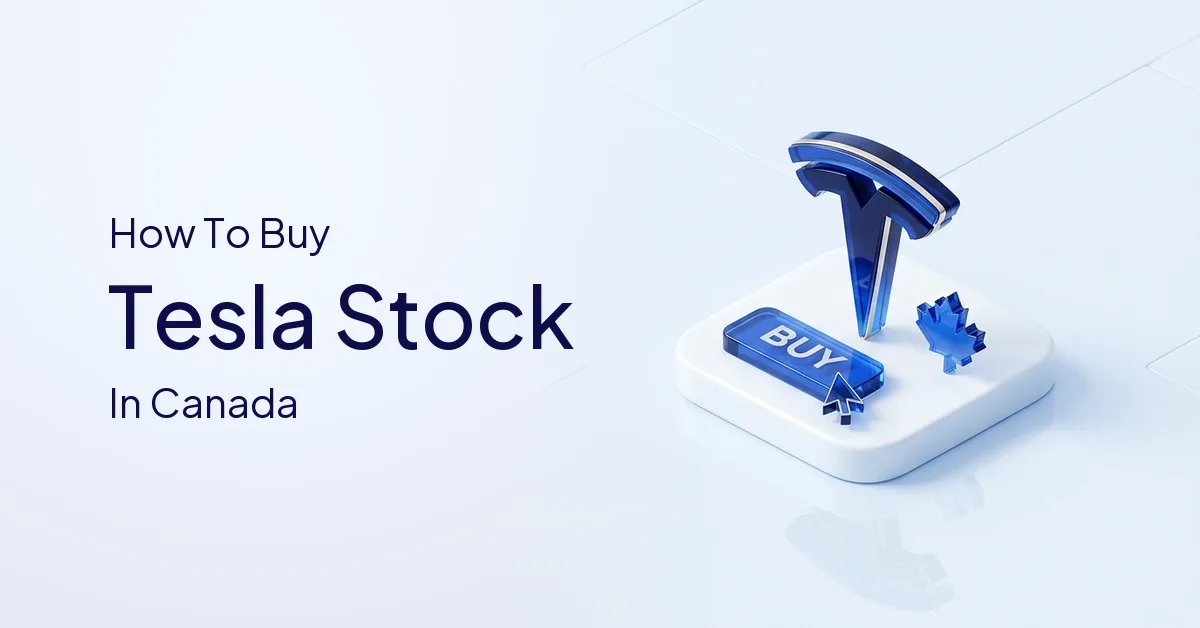 How to Buy Tesla Stock in Canada