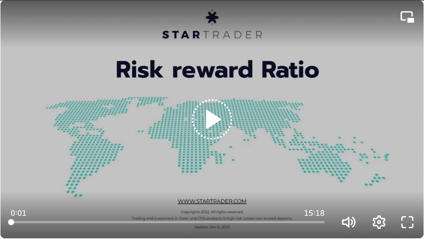 Risk Reward Ratio: ความสำคัญในการเทรดหุ้นและ Forex | STARTRADER
