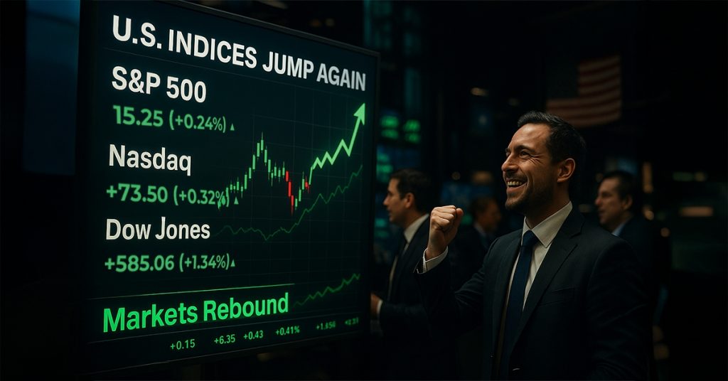 U.S. Indices Jump Again After Last Week's Steep Decline