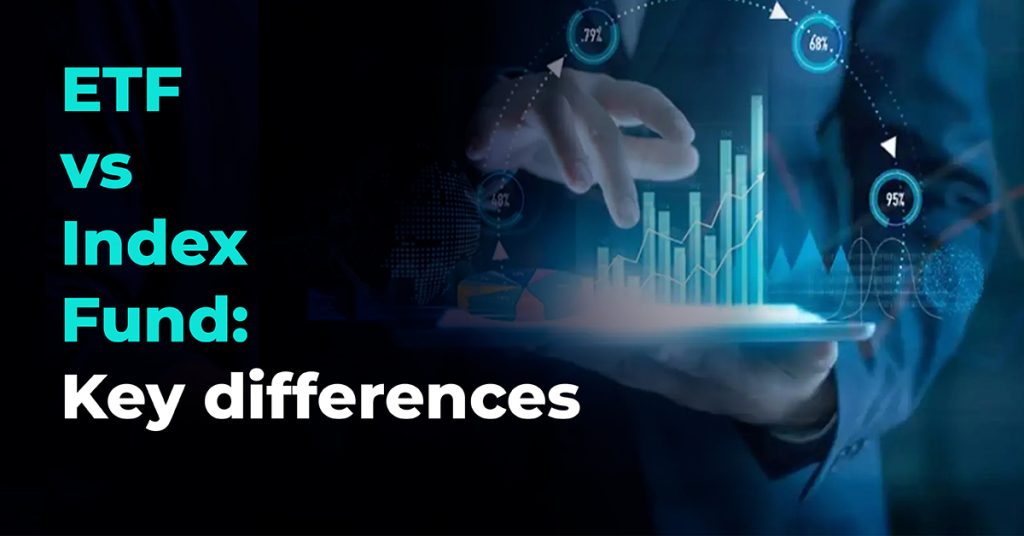 ETF vs Index Fund Differences, Pros & Cons Explained