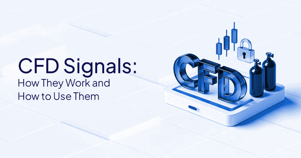 CFD Signals: Meaning, Types, and How to Use Them