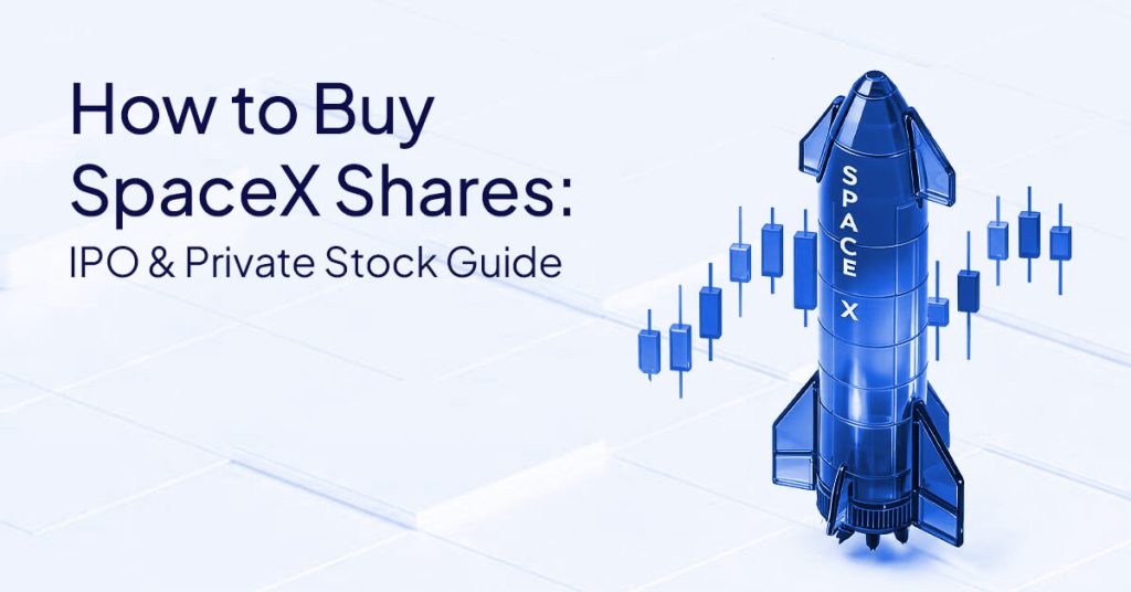 How to Buy SpaceX Shares