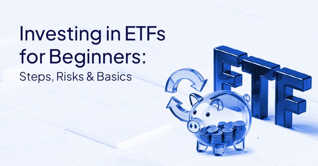Investing in ETFs for Beginners