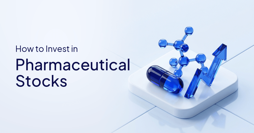 How to Invest in Pharmaceutical Companies