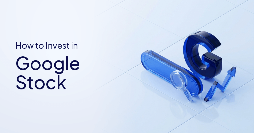 How to Invest in Google Stock