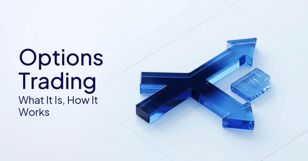 Options Trading: What It Is, How It Works, and What Beginners Need to Know