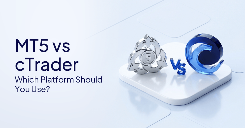 MT5 Vs cTrader: Key Differences For Traders