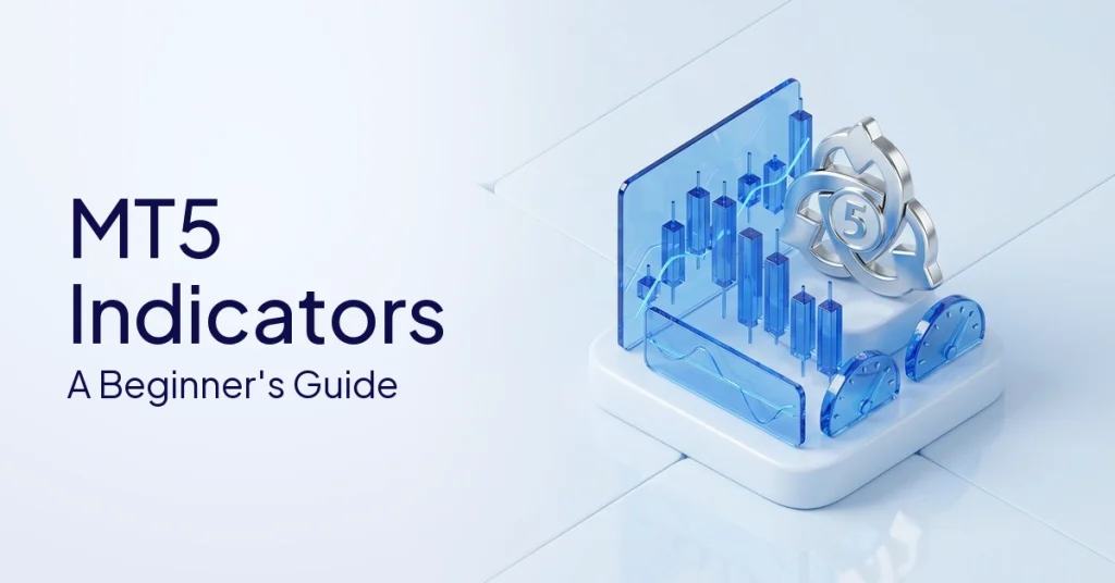 MT5 Indicators: How To Use, Install, And Find Them