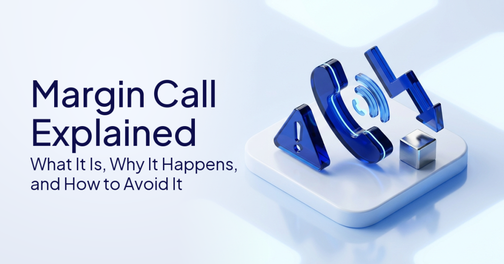 Margin Call Explained: What It Is, Why It Happens, and How to Avoid It